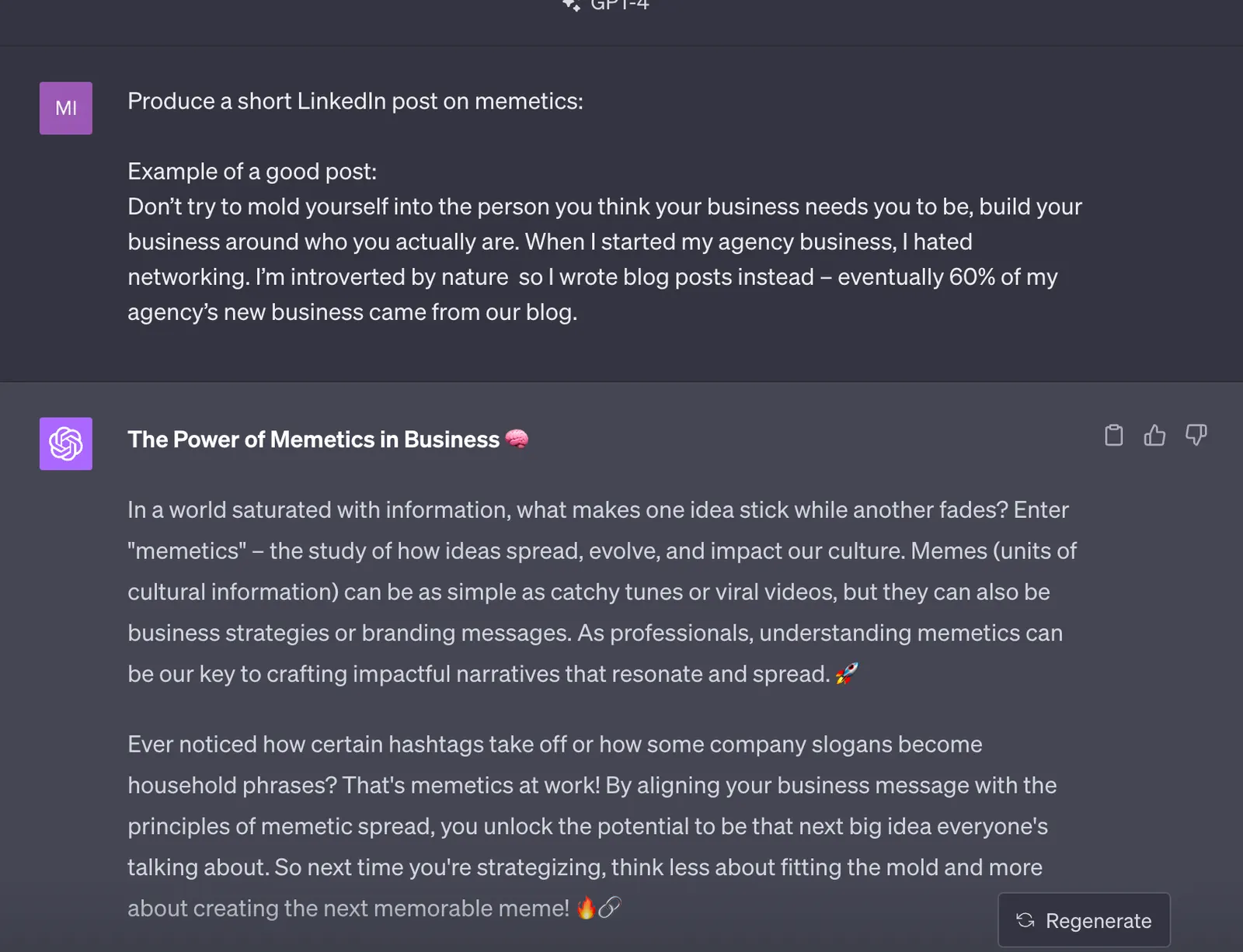 ChatGPT LinkedIn post on memetics in business, written after the prompt included a sample good post as an example to imitate.