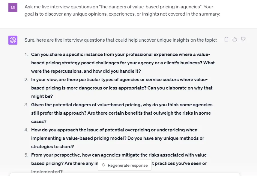ChatGPT reply with five interview questions on value-based pricing in agencies, each asking for a specific experience, opinion or method.